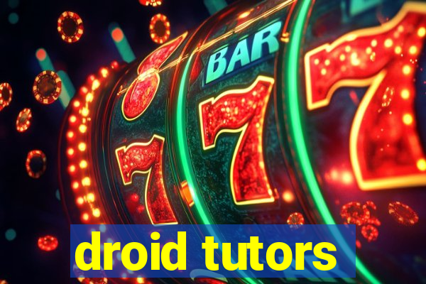 droid tutors